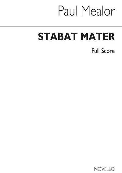 P. Mealor: Stabat Mater