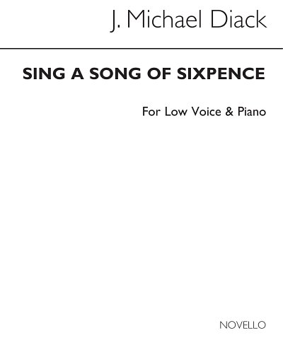 J.M. Diack: Sing A Song Of Sixpence, GesTiKlav (Bu)