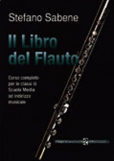 S. Sabene: Il Libro del Flauto, Fl
