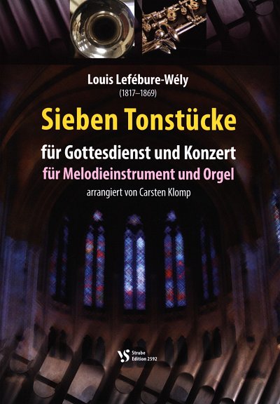 L. Lefebure-Wely: Sieben Tonstuecke fuer Got, MelCBOrg (Pa+S