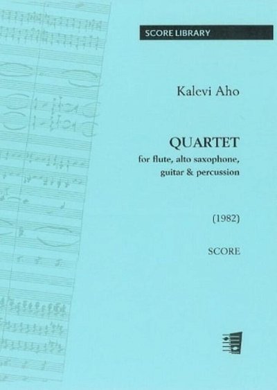 K. Aho: Quartet (Pa+St)