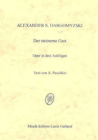 Dargomizhsky A. S.: Der Steinerne Gast