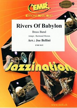 J. Bellini: Rivers of Babylon, Brassb (Pa+St)