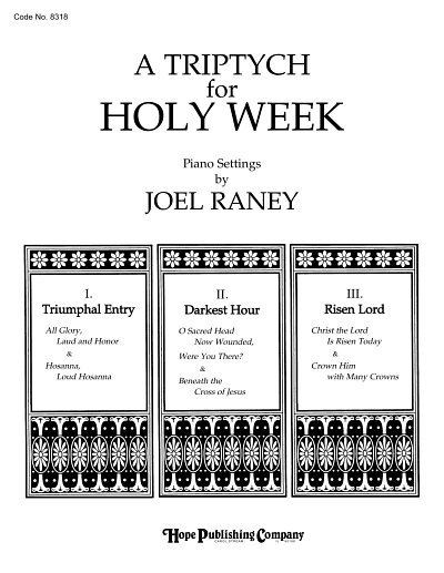 J. Raney: Triptych for Holy Week, A, Klav