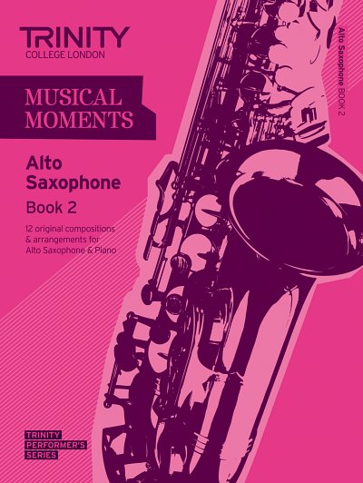 Musical Moments - Alto Saxophone Book 2