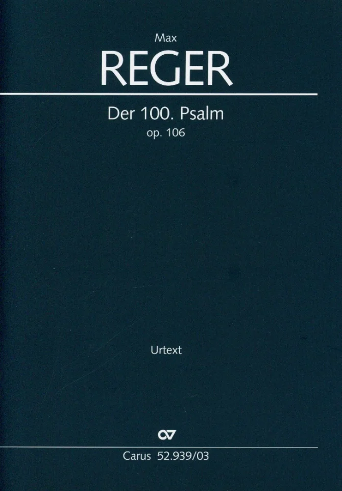 M. Reger: Der 100. Psalm op. 106, GchOrchOrg (KA) (0)