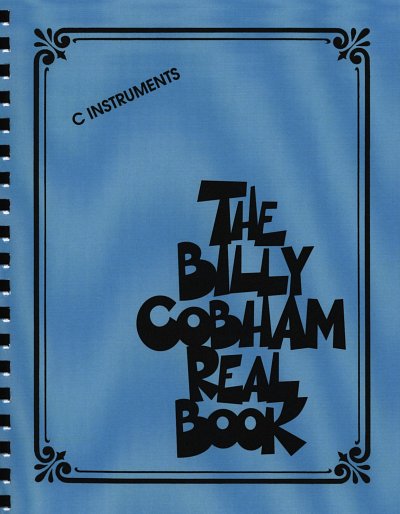 B. Cobham: The Billy Cobham Real Book - , Cbo/FlVlGtKy (RBC)