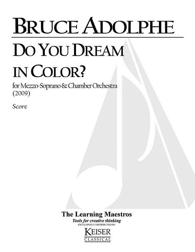 B. Adolphe: Do You Dream in Color (Part.)