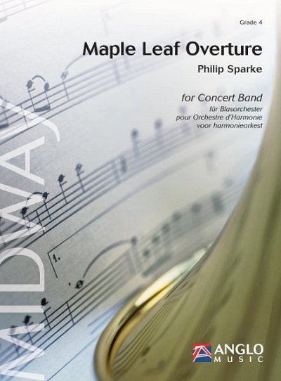 P. Sparke: Maple Leaf Overture, Blaso (Part.)