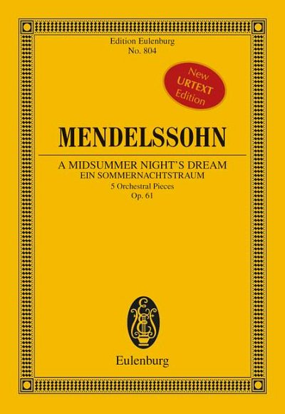 F. Mendelssohn Bartholdy: A Midsummer Night's Dream