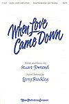 S. Townend: When Love Came Down