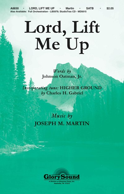 J. Martin: Lord, Lift Me Up, GchKlav (Chpa)
