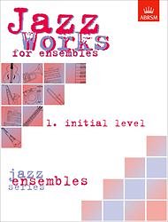 Jazz Works for ensembles 1, Jazzens (Pa+St)