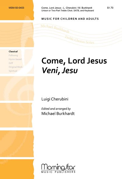 M. Burkhardt: Come, Lord Jesus Veni, Jesu