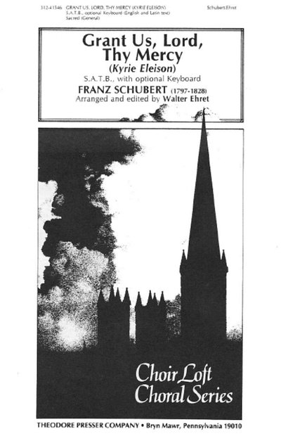 F. Schubert: Grant Us, Lord, Thy Mercy