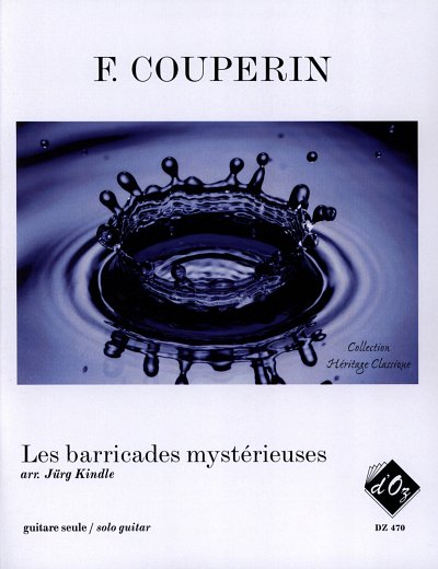 F. Couperin: Les barricades mystérieuses, Git