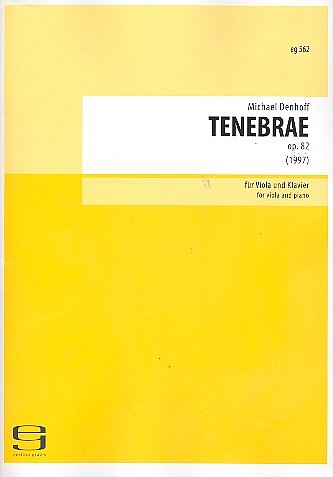 M. Denhoff: Tenebrae Op 82 (1997)