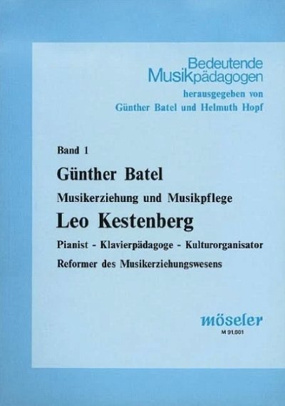 G. Batel: Leo Kestenberg (Bu)