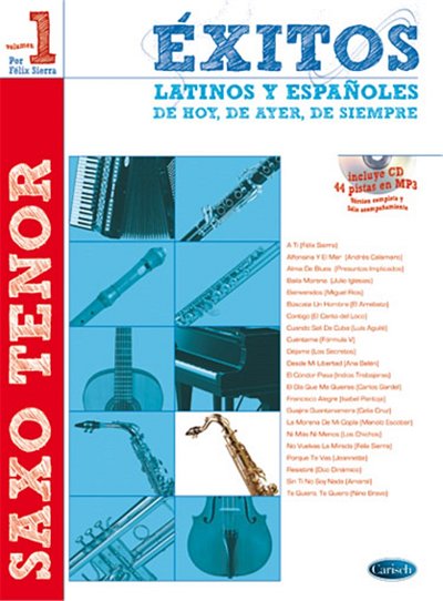 Exitos latinos y españoles, Tsax (+CD)