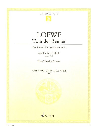 C. Loewe: Tom der Reimer op. 135a , GesTiKlav