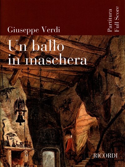 G. Verdi: Un ballo in maschera/ Ein Maske, GsGchOrch (Part.)
