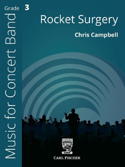 C. Campbell: Rocket Surgery