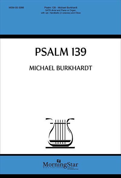 M. Burkhardt: Psalm 139 (Chpa)