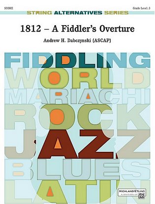 A.H. Dabczynski: 1812 -- A Fiddler's Overture