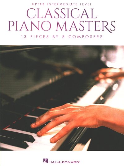 Classical Piano Masters - Upper Intermediate, Klav