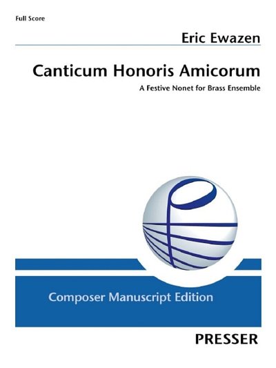 E. Eric: Canticum Honoris Amicorum (Part.)