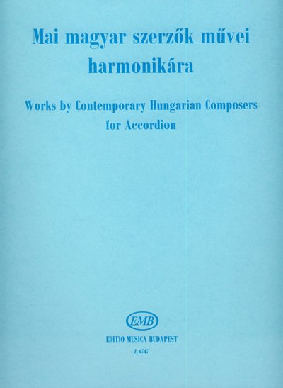 D. Lukács: Werke Zeitgenössischer Ungarischer Komponist, Akk