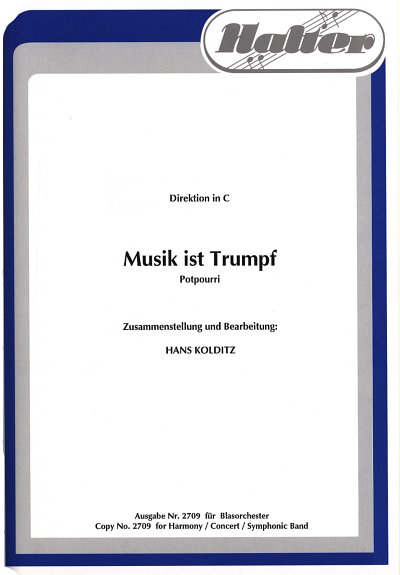 H. Kolditz: Musik Ist Trumpf - Potpourri