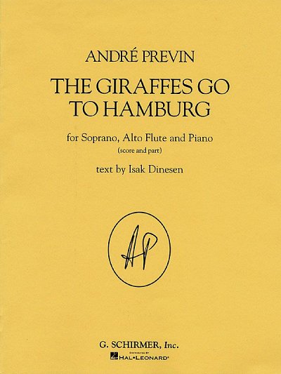 A. Previn: The Giraffes Go to Hamburg