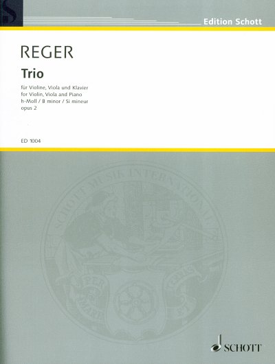 M. Reger: Trio h-Moll op. 2