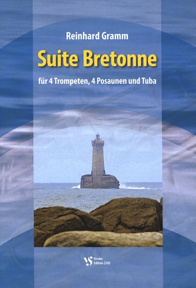 Gramm Reinhard: Suite Bretonne