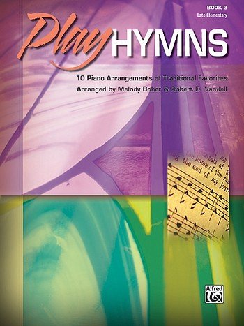 Play Hymns, Book 2, Klav
