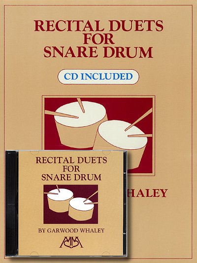 G. Whaley: Recital Duets for Snare Drum CD Inc, Kltr (Bu+CD)