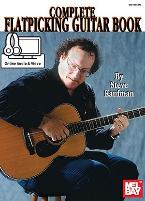 S. Kaufman: Complete Flatpicking Guitar Book, Git (+medonl)