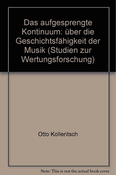 O. Kolleritsch: Das aufgesprengte Kontinuum (Bu)