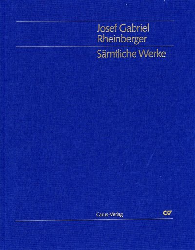 J. Rheinberger: Orgelsonaten 1-10 (Gesamtausgabe, Bd. 38)