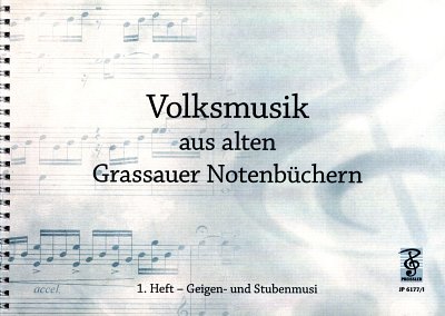 Kaschak S.: Volksmusik Aus Grassauer Notenbuechern