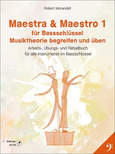 R. Morandell: Maestra & Maestro 1, Bass (Arbh)