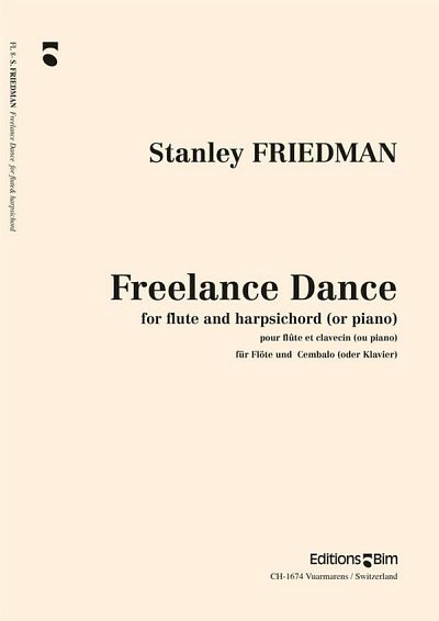 S. Friedman: Freelance Dance, FlCemb/Klav (KlavpaSt)