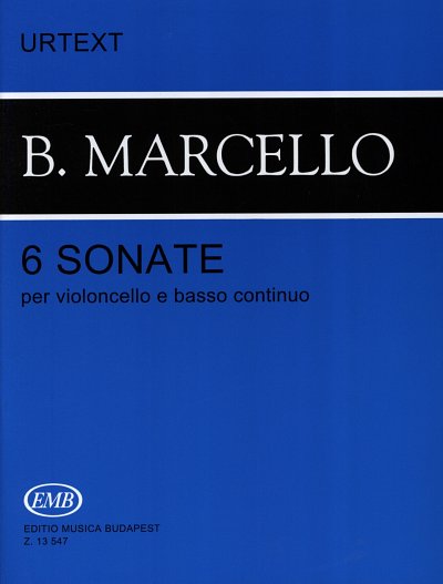 B. Marcello: 6 Sonaten, VcBc (KlavpaSt)