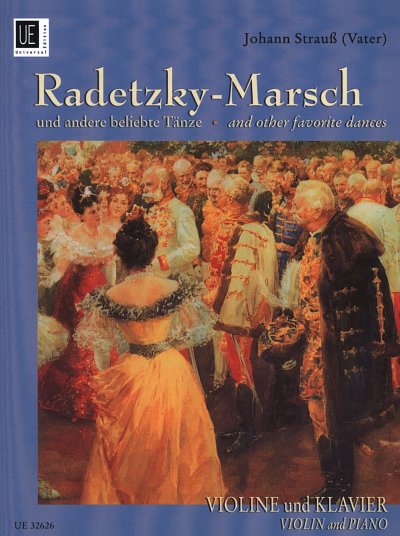S.(. Johann: Radetzky-Marsch und andere beliebte Tänze 