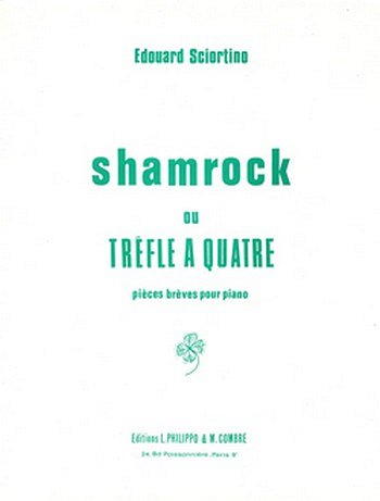 Shamrock ou trèfle à quatre Op.13, Klav
