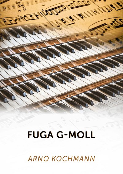 DL: A. Kochmann: Fuga g-Moll, Org