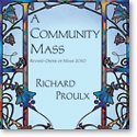 R. Proulx: Community Mass, A - CD