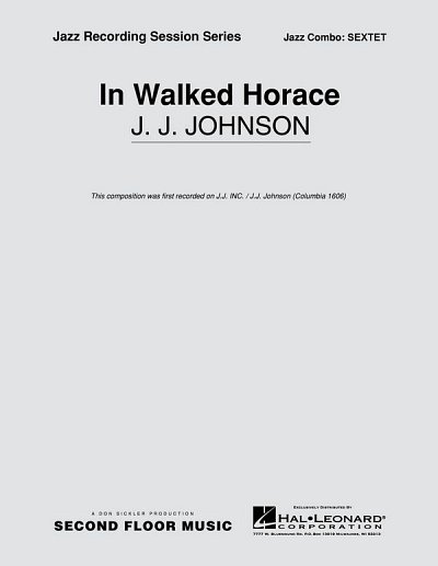J. Johnson: In Walked Horace (Pa+St)