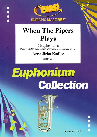 J. Kadlec: When The Pipers Plays, 5Euph